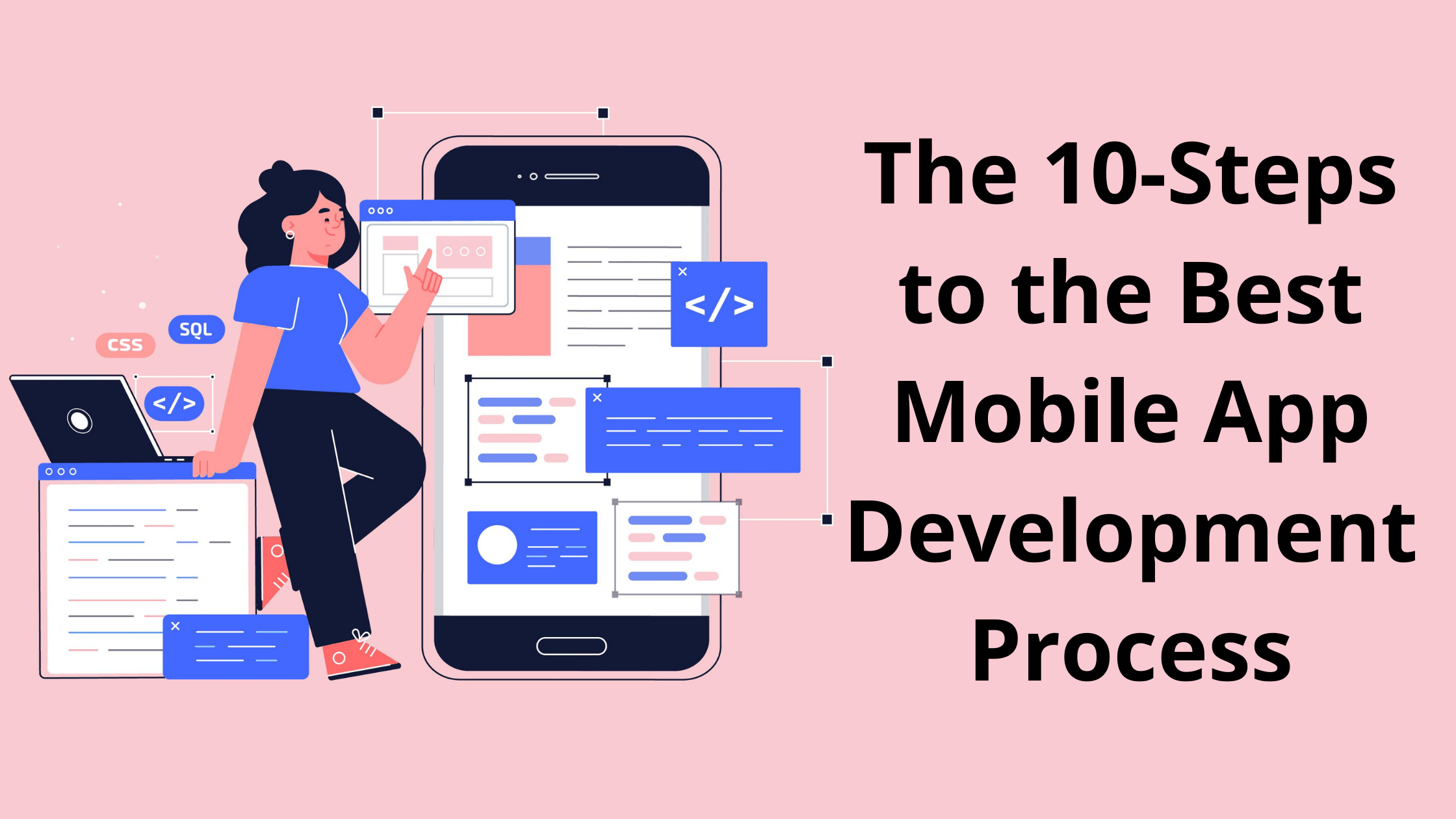 The 10 Steps to the Best Mobile App Development Process 1