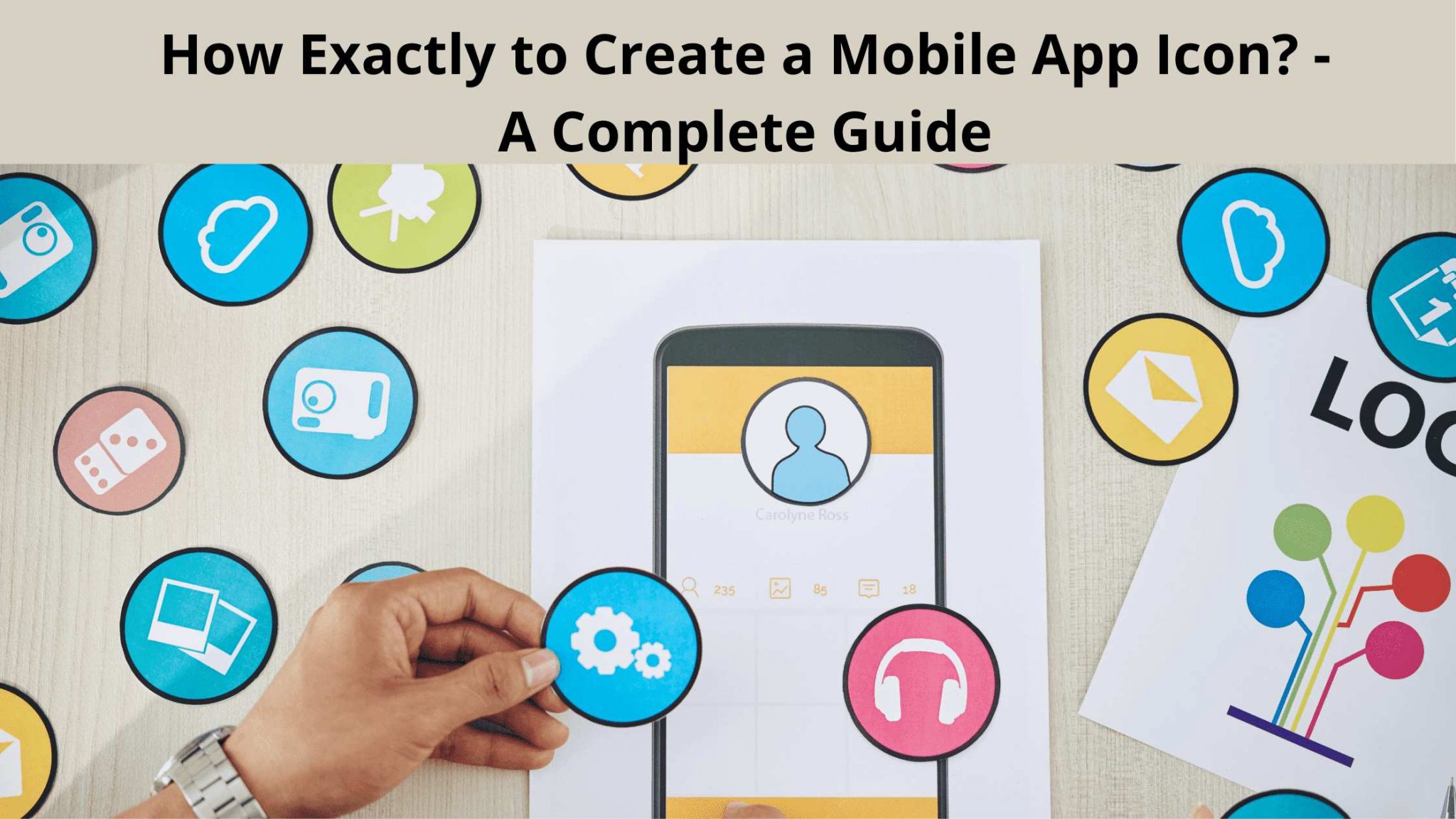 How to Design a Mobile App Icon? – A Complete Guide