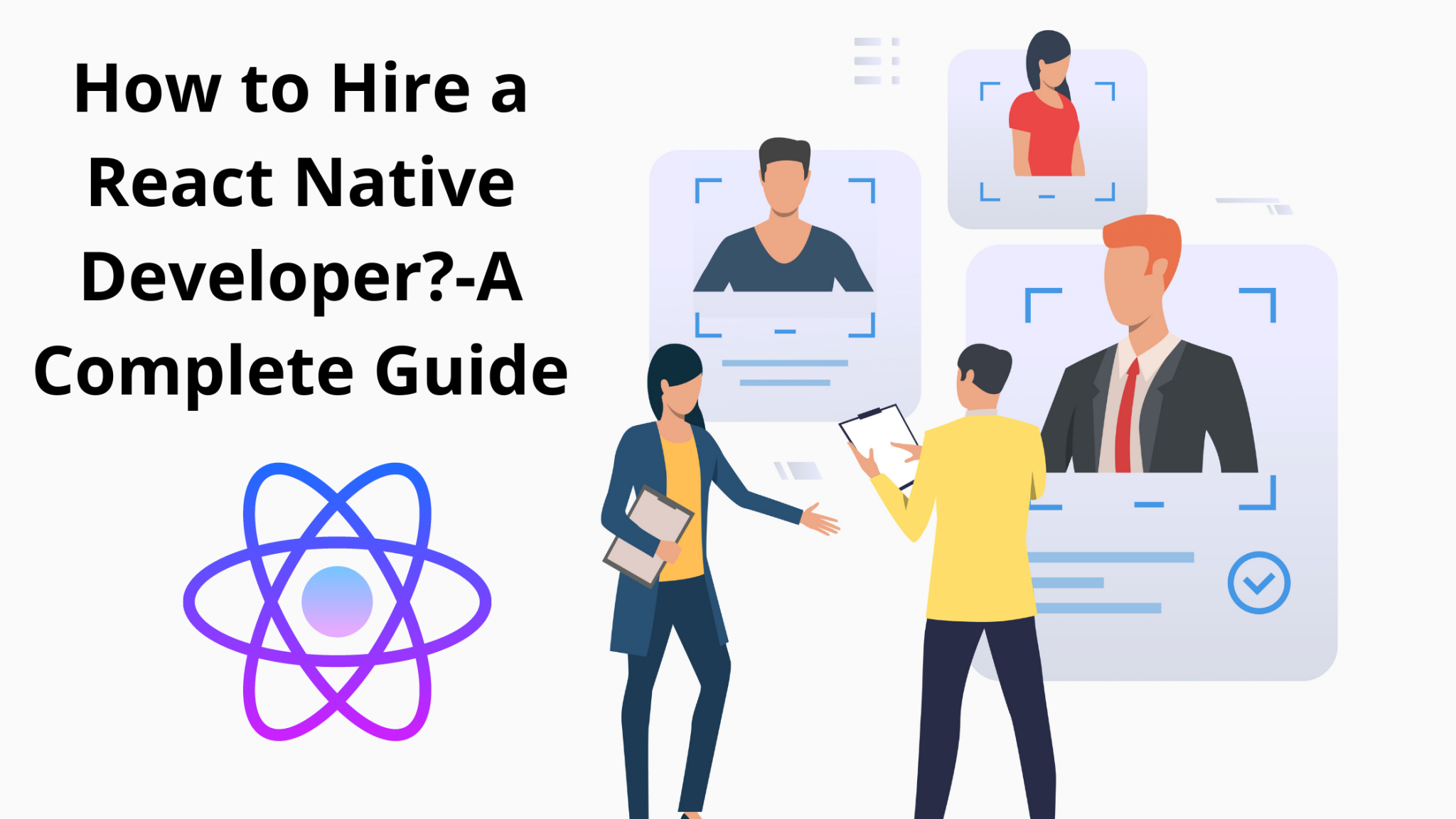 How to Hire a React Native Developer A Complete Guide 2048x1152 1