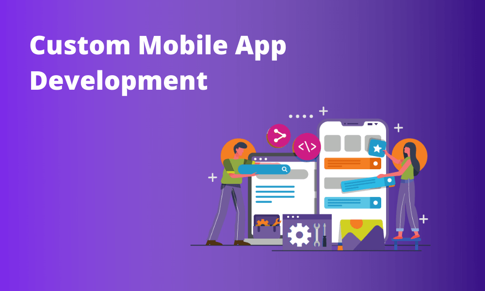 custom mobile app development