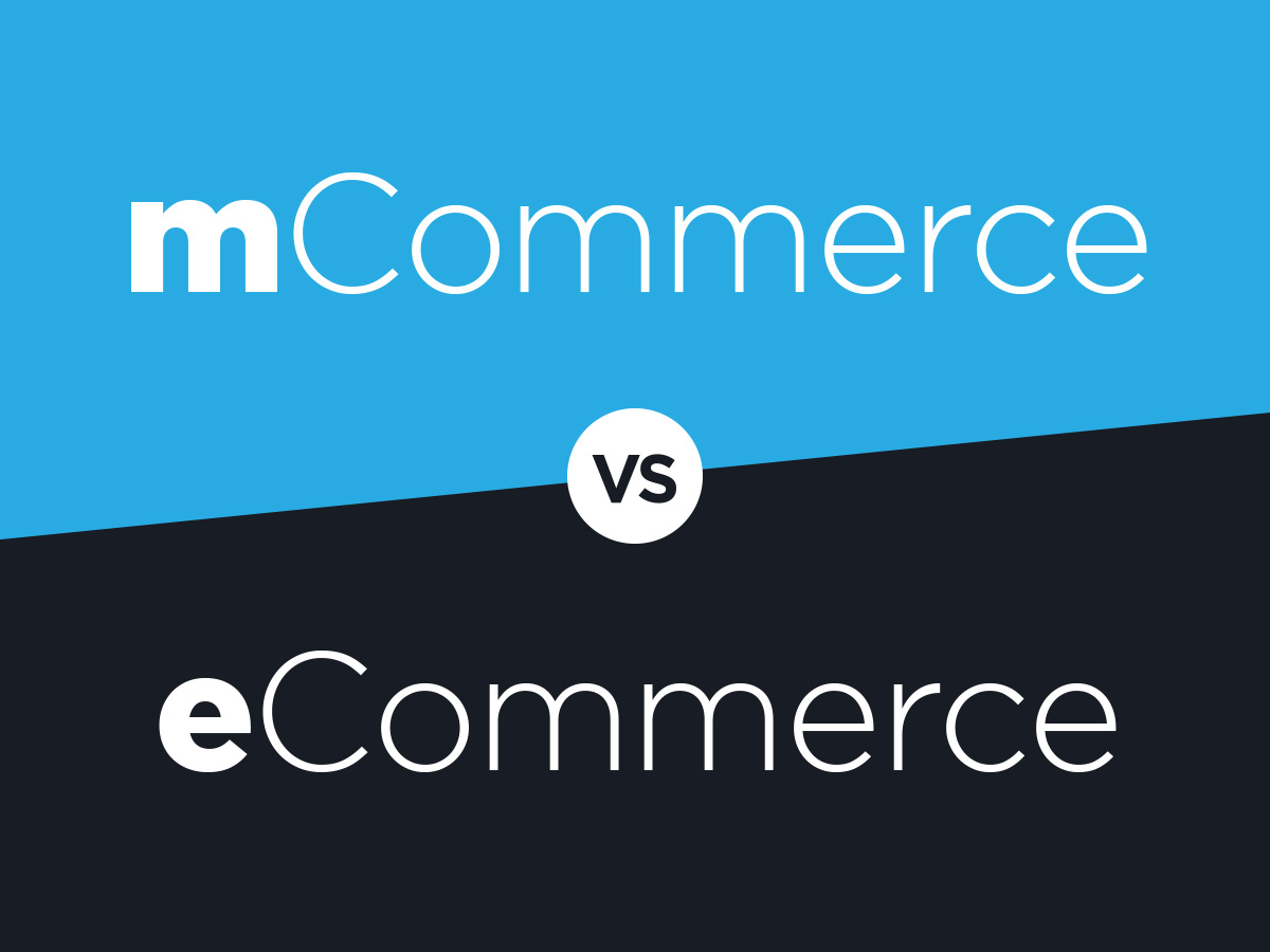 The difference between m-commerce & e-Commerce explained