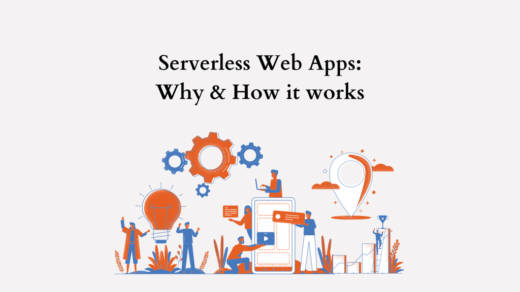 Serverless Web Apps