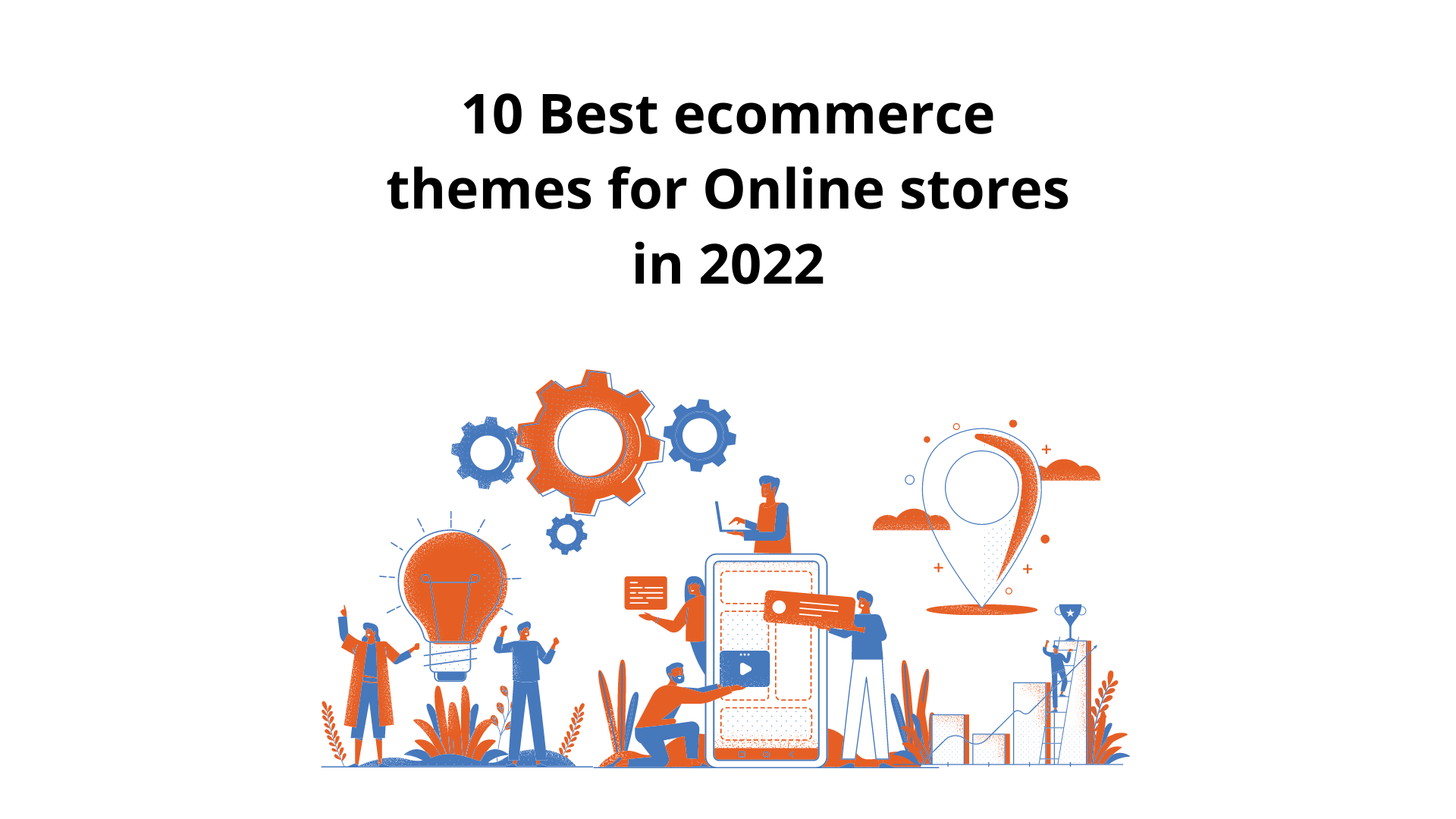 10 Best ecommerce themes for Online stores in 2022