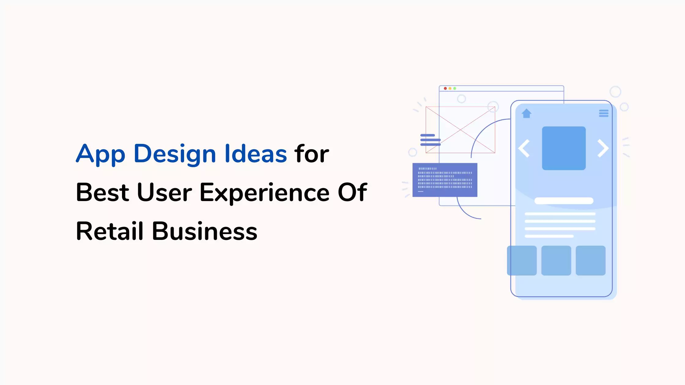 App design ideas for best ux of retail business