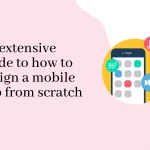 how to design a mobile app