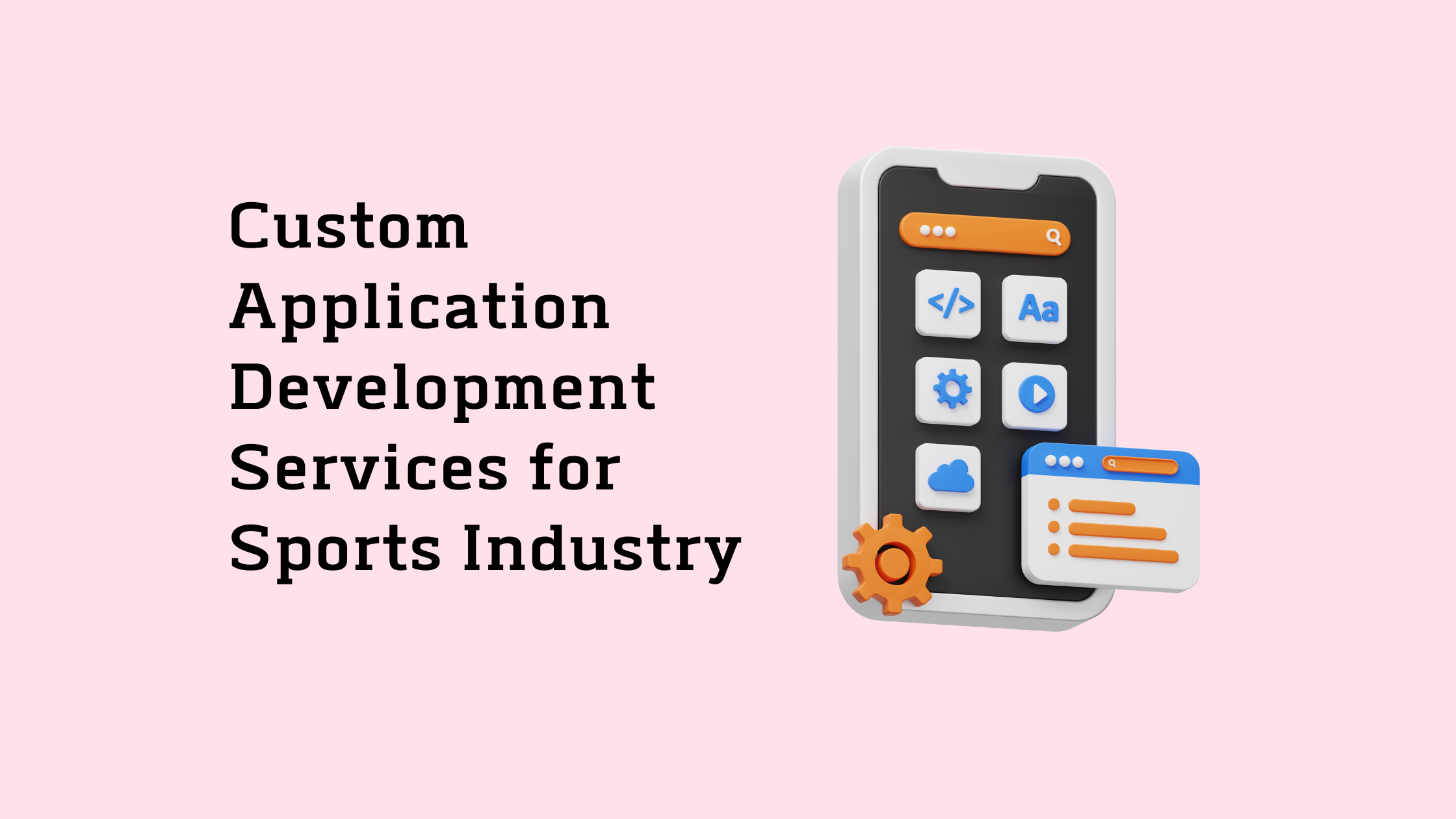 Custom app development for sports
