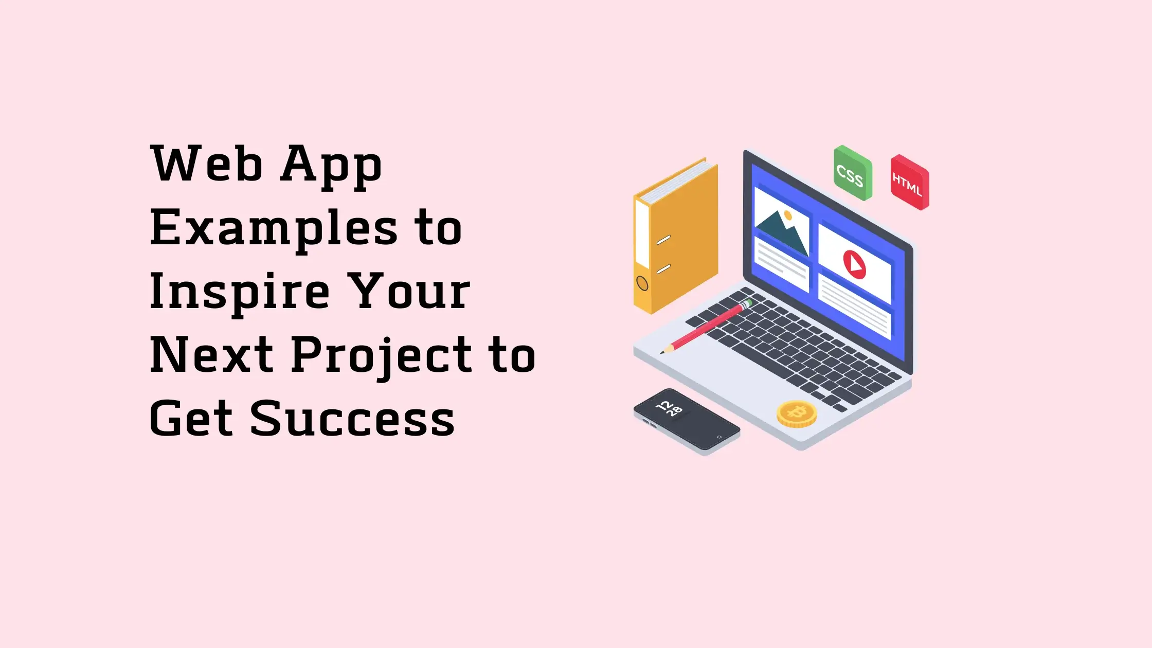 Web-App-Examples-to-Inspire-Your-Next-Project-to-Get-Success