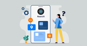 Why Should You Choose ReactJS For Your Next Project